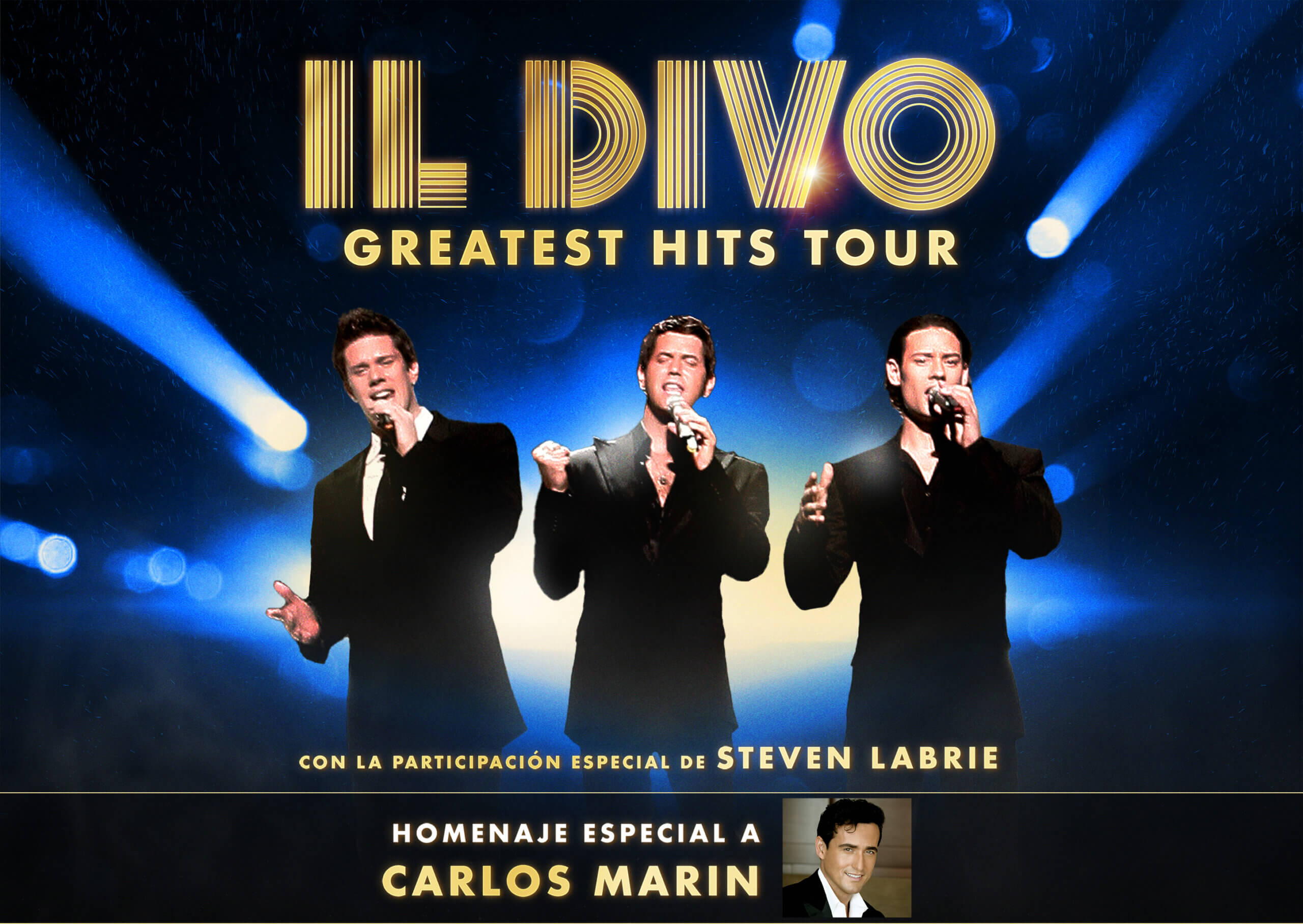 Il Divo will play a concert in Lima, Peru, with a tribute to the late Carlos Marín